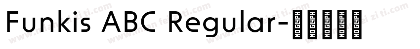 Funkis ABC Regular字体转换